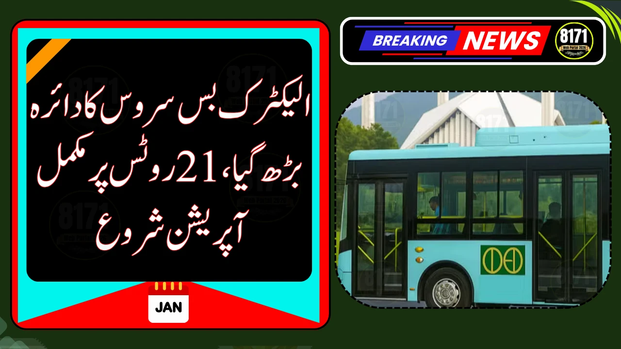 Islamabad’s Electric Bus Service Goes Fully Operational on All 21 Routes