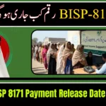 BISP 8171 Payment Release Date Pakistan