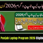 CM Punjab Laptop Program 2026 Eligibility Criteria – Who Can Apply?