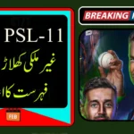 PSL 11 Foreign Players List Announced for 2026 Draft